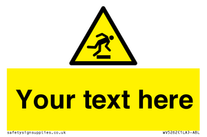 Custom Trip Hazard Sign